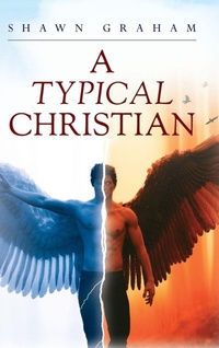 Enlarge image Cover: A Typical Christian - Palmetto Publishing
