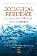 Cover: Ecological Resilience: Sustainability, Mitigation and Adaptation - Nova Science Publishers Inc