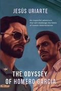 Cover: The Odyssey of Homero Garcia - UriArte Publishing & Consulting