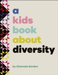 Cover: A Kids Book About Diversity - DK Children