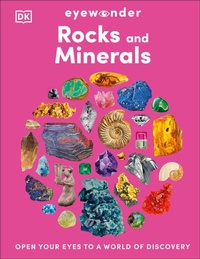 Abbildung von: Eyewonder Rocks and Minerals - DK Children