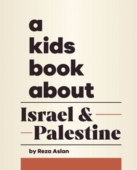 Abbildung von: A Kids Book About Israel & Palestine - DK Children