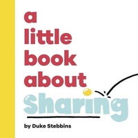 Abbildung von: A Little Book About Sharing - DK Children