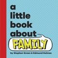 Cover: A Little Book About Family - DK Children