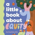 Cover: A Little Book About Equity - DK Children