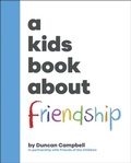 Cover: A Kids Book About Friendship - DK Children