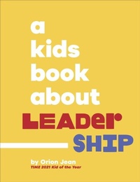 Abbildung von: A Kids Book About Leadership - DK Children
