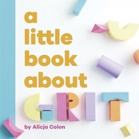 Abbildung von: A Little Book About Grit - DK Children
