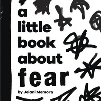 Abbildung von: A Little Book About Fear - DK Children