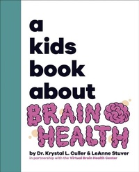 Abbildung von: A Kids Book About Brain Health - DK Children