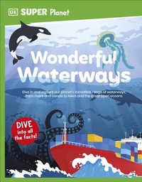 Abbildung von: DK Super Planet Wonderful Waterways - DK Children