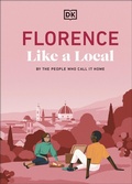 Cover: Florence Like a Local - DK Eyewitness Travel