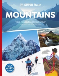 Abbildung von: DK Super Planet Mountains - DK Children