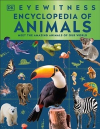 Abbildung von: Eyewitness Encyclopedia of Animals - DK Children