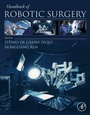 Cover: Handbook of Robotic Surgery - Academic Press