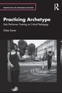 Cover: Practicing Archetype - Routledge