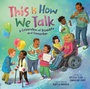 Cover: This Is How We Talk - Dial Books for Young Readers,US