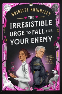 Abbildung von: The Irresistible Urge to Fall for Your Enemy - Ace Books