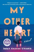 Cover: My Other Heart: A Read with Jenna Pick - Pamela Dorman Books