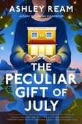 Cover: The Peculiar Gift of July - Dutton