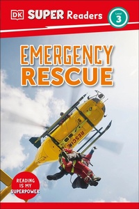 Enlarge image Cover: DK Super Readers Level 3 Emergency Rescue - Penguin Young Readers