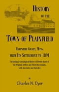 Cover: History of the Town of Plainfield, Hampshire County, Mass. - Heritage Books