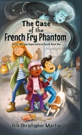 Cover: The Case of the French Fry Phantom - In a Bind Books