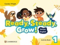 Cover: Ready, Steady, Grow! Level 1 Activity Book British English - Cambridge University Press