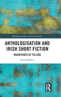 Cover: Anthologisation and Irish Short Fiction - Routledge