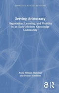Cover: Serving Aristocracy - Routledge