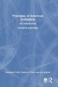 Cover: Principles of American Journalism - Routledge
