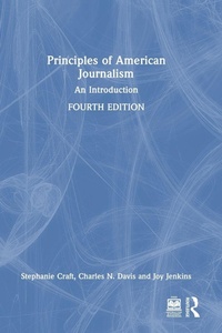 Enlarge image Cover: Principles of American Journalism - Routledge