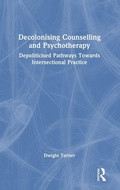 Cover: Decolonising Counselling and Psychotherapy - Routledge
