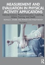Cover: Measurement and Evaluation in Physical Activity Applications - Routledge