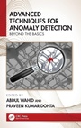 Cover: Advanced Techniques for Anomaly Detection - CRC Press