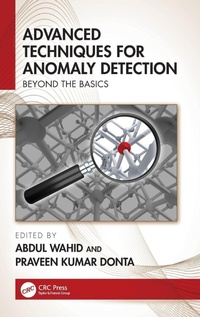 Enlarge image Cover: Advanced Techniques for Anomaly Detection - CRC Press
