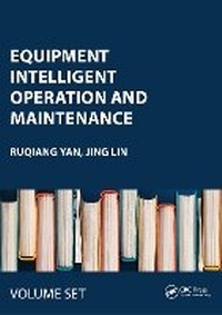 Enlarge image Cover: Equipment Intelligent Operation and Maintenance - CRC Press
