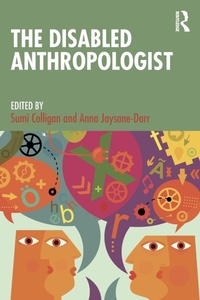Enlarge image Cover: The Disabled Anthropologist - Routledge