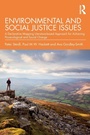 Cover: Environmental and Social Justice Issues - Routledge