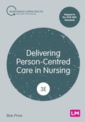 Cover: Delivering Person-Centred Care in Nursing - SAGE Publications Ltd