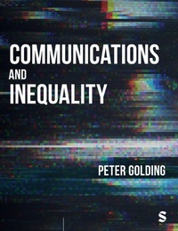 Enlarge image Cover: Communications and Inequality - SAGE Publications Ltd
