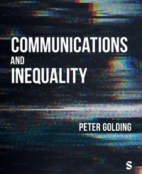 Enlarge image Cover: Communications and Inequality - SAGE Publications Ltd