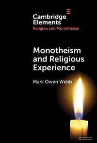 Enlarge image Cover: Monotheism and Religious Experience - Cambridge University Press