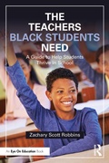 Cover: The Teachers Black Students Need - Routledge