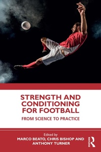 Abbildung von: Strength and Conditioning for Football - Routledge