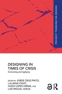 Enlarge image Cover: Designing in Times of Crisis - Routledge