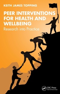Abbildung von: Peer Interventions for Health and Wellbeing - CRC Press