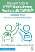Cover: Improving Student Behavior and Cultivating Meaningful Relationships - Routledge