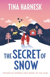 Enlarge image Cover: The Secret of Snow - Orion