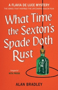 Enlarge image Cover: What Time the Sexton's Spade Doth Rust - Orion